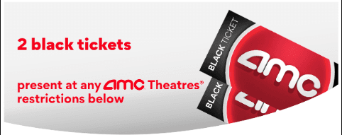 2 AMC Theatres Black Tickets
